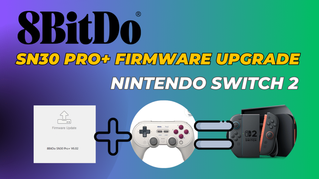 8BitDo Sn30 Pro+ - Switch 2
