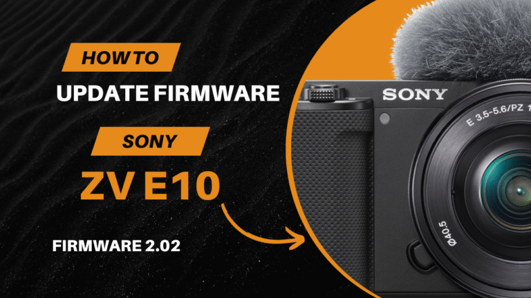 Sony ZV E10 update Firmware 2.02 - WEBSITE